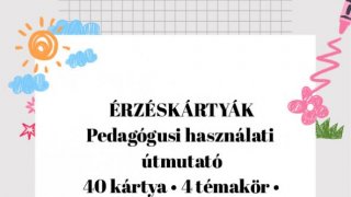 ÉRZÉSKÁRTYÁK használati útmutató 40 kártya • 4 témakör • rengeteg beszélgetés